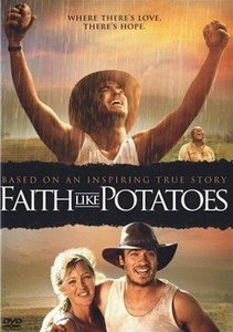 Глубокая вера Faith like potatoes