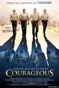 Отважные Courageous (2011)