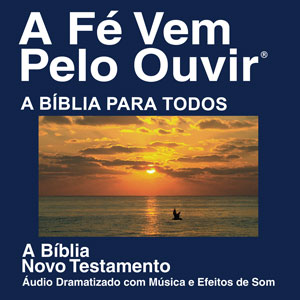 a BÍBLIA para todos Audio Drama New Testament